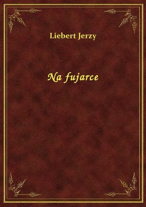 Na fujarce &ndash; ebook