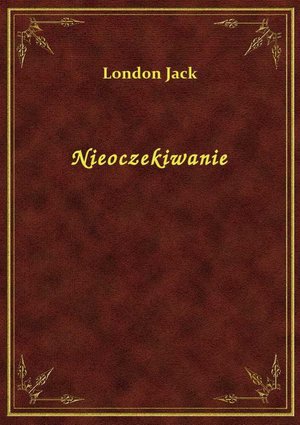Nieoczekiwanie – ebook
