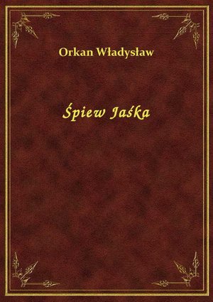 Śpiew Jaśka – ebook