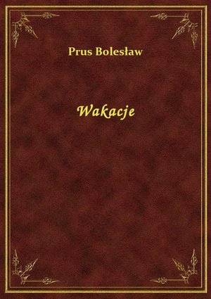 Wakacje &ndash; ebook