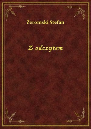 Z odczytem &ndash; ebook
