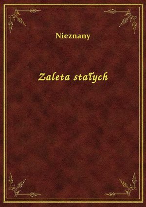 Zaleta stałych &ndash; ebook