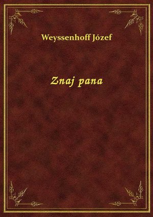 Znaj pana – ebook
