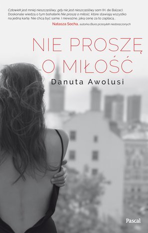 Nie proszę o miłość – ebook