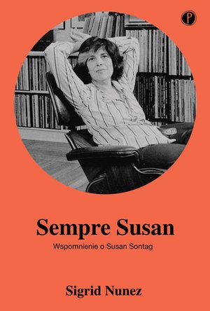 Sempre Susan. Wspomnienie o Susan Sontag – ebook