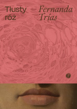 Tłusty róż – ebook