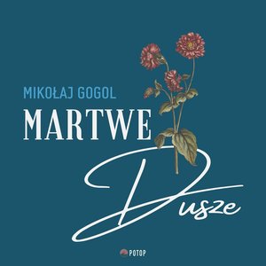 Martwe dusze – audiobooki