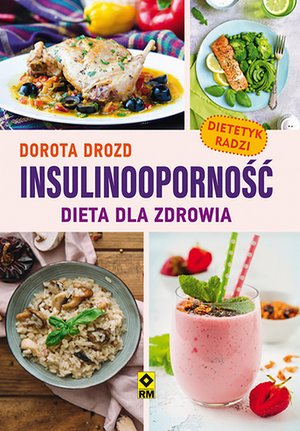 Insulinooporność. Dieta dla zdrowia – ebooki