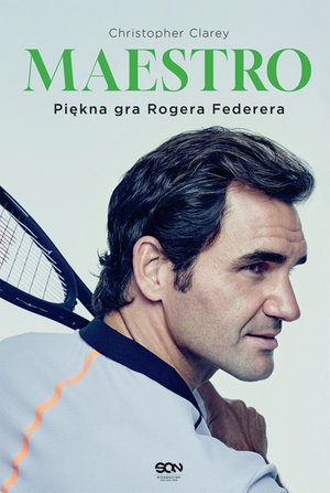 Maestro. Piękna gra Rogera Federera – ebook