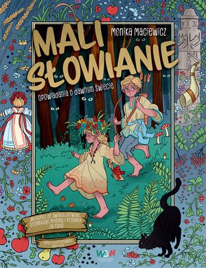 Mali Słowianie. Opowiadania o dawnym świecie – ebook