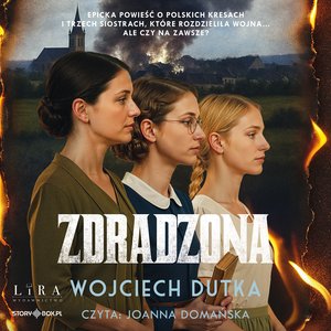 Zdradzona &ndash; audiobook