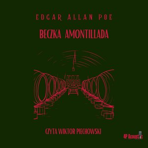 Mroczne opowieści. Beczka Amontilliada – audiobook