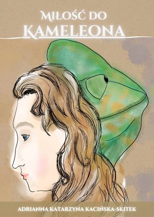 Miłość do Kameleona – ebook
