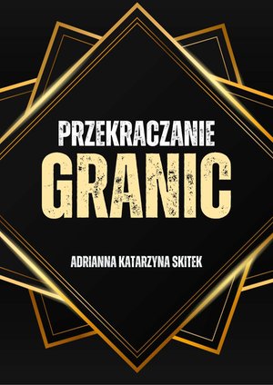 Przekraczanie Granic – ebook