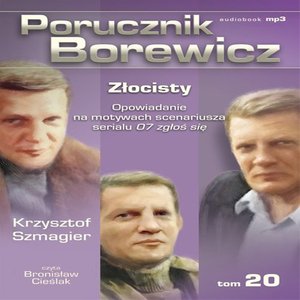 Porucznik Borewicz - Złocisty (Tom 20) – audiobook