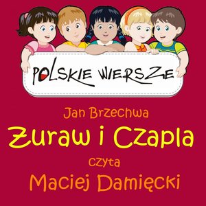 Polskie wiersze - Żuraw i Czapla – audiobook