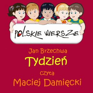 Polskie wiersze - Tydzień – audiobook