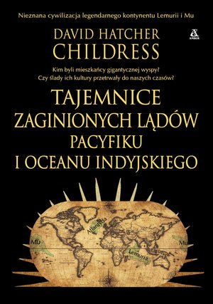 Tajemnice zaginionych lądów Pacyfiku i Oceanu Indyjskiego – ebook
