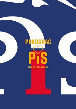 Pokochać PiS – ebook