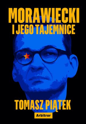 Morawiecki i jego tajemnice – ebook