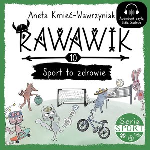 Rawawik. Sport to zdrowie – audiobook