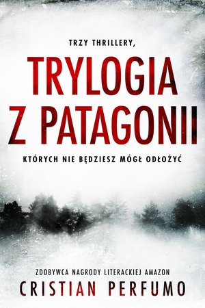 Trylogia z Patagonii &ndash; ebook
