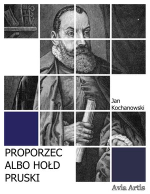 Proporzec albo Hołd pruski – ebook