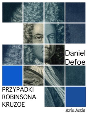 Przypadki Robinsona Kruzoe – ebook