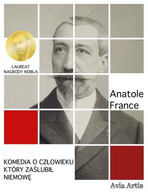 Komedia o człowieku który zaślubił niemowę – ebook