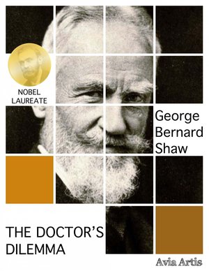 The Doctor’s Dilemma – ebook