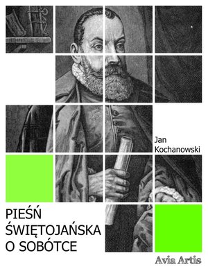 Pieśń świętojańska o Sobótce – ebook