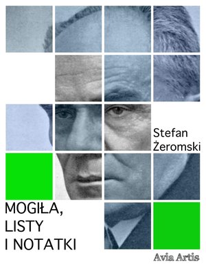 Mogiła, listy i notatki – ebook