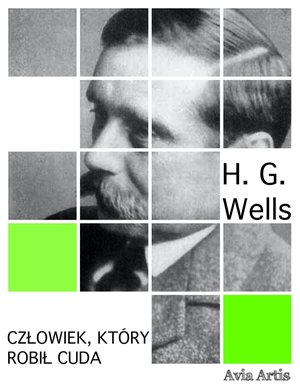 Człowiek, który robił cuda – ebook