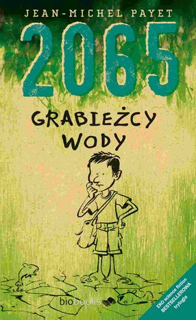 2065. Grabieżcy wody – ebook