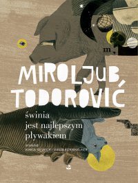 świnia jest najlepszym pływakiem – ebook