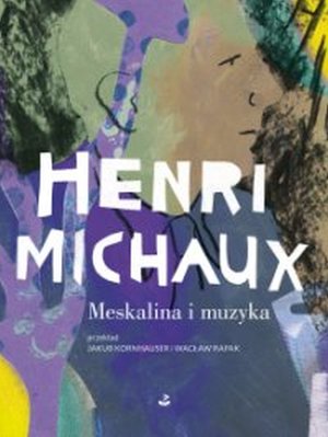 Meskalina i muzyka – ebook