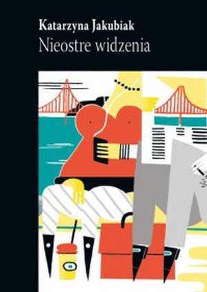 Nieostre widzenia – ebook