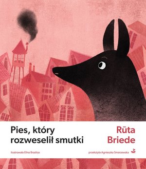Pies, który rozweselił smutki – ebook