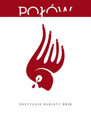 Połów. Poetyckie debiuty 2016 – ebook