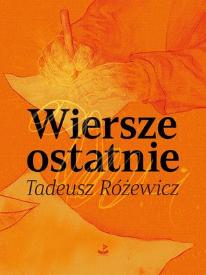 Wiersze ostatnie – ebook