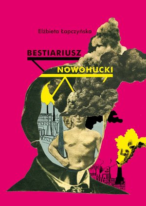 Bestiariusz nowohucki – ebook