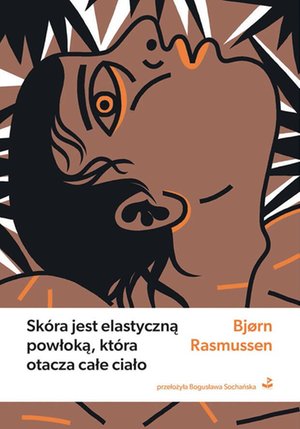 Skóra jest elastyczną powłoką, która otacza całe ciało – ebook