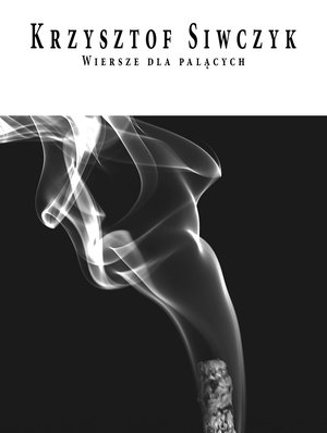 Wiersze dla palących – ebook