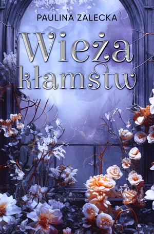 Wieża kłamstw &ndash; ebook