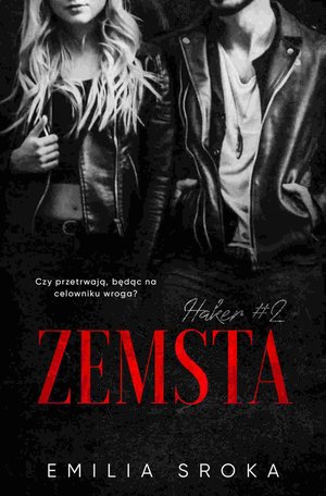 Zemsta. Haker. Tom 2 – ebook