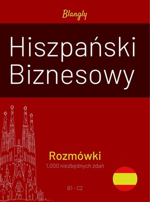 Hiszpański Biznesowy. Rozmówki – ebook