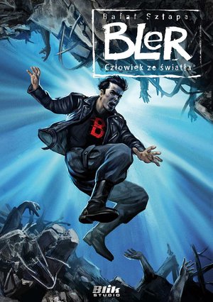 Człowiek ze światła. Bler. Cz. 5 – ebook