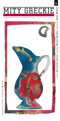 Opowieści z zaczarowanego lasu. Cudowny dzban – audiobook