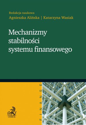 Mechanizmy stabilności systemu finansowego – ebook