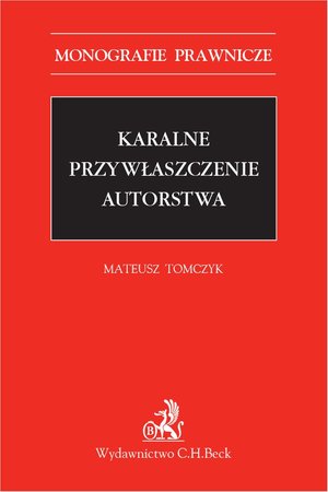 Karalne przywłaszczenie autorstwa – ebook